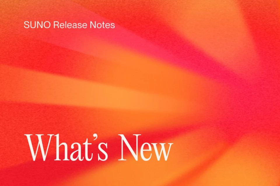 Suno What's New page · Suno, captured 24 Aug 2026